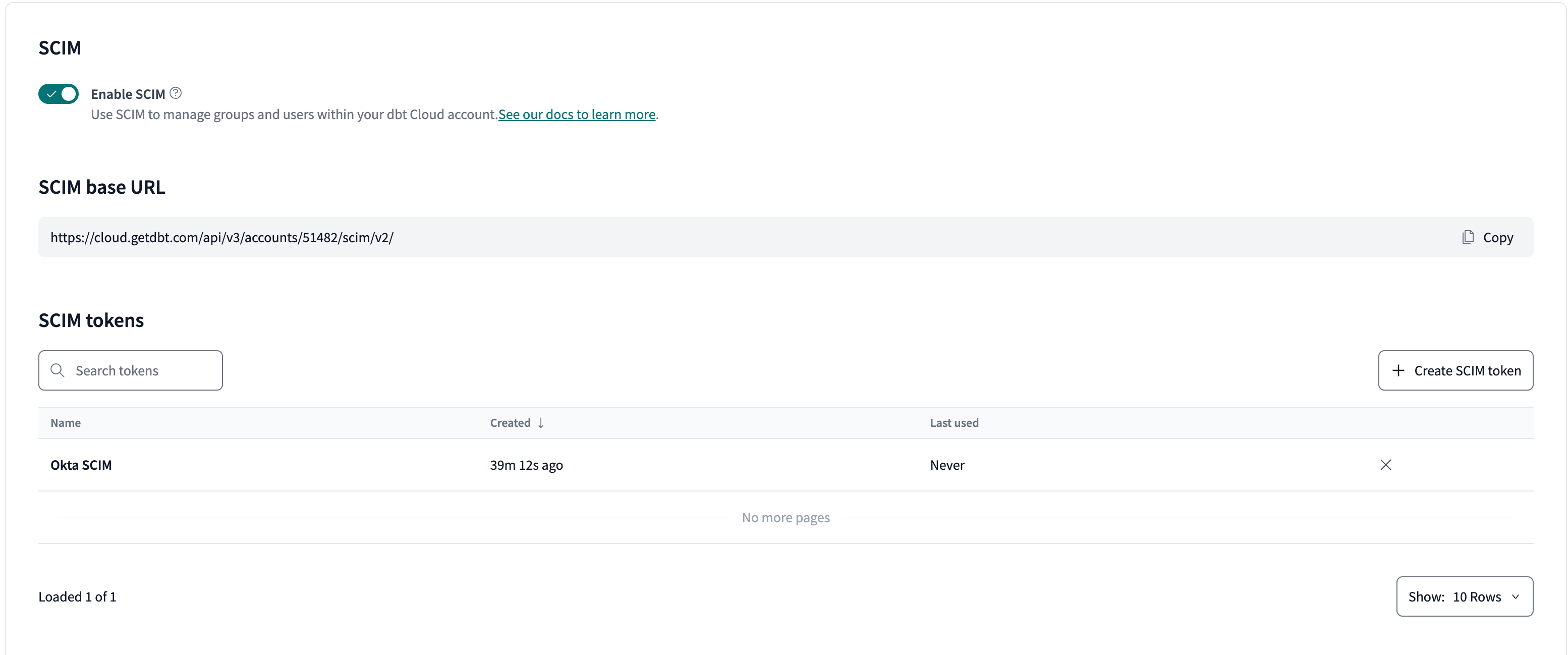 SCIM enabled in the Okta configuration settings. SCIM enabled in the Okta configuration settings.